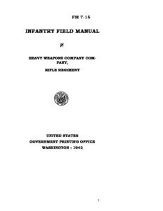 FM 7-15 Heavy Weapons Company – Reenactor Pro